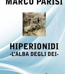 Intervista a Marco Parisi, autore de “HIPERIONIDI – l’alba degli dei”