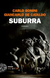 Suburra | Giancarlo De Cataldo e Carlo Bonini