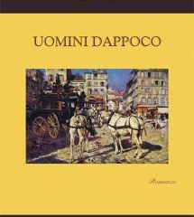 Intervista a Cataldo Zaffora, autore de “Uomini Dappoco”