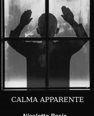 Intervista a Nicoletta Bosio, autrice de “CALMA APPARENTE”
