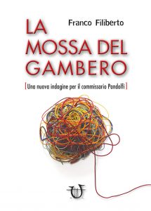 Intervista a Franco Filiberto, autore de “La mossa del gambero”