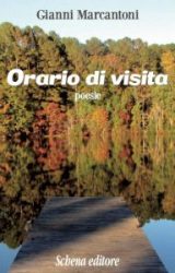 Intervista a Gianni Marcantoni, autore de “Orario di visita”