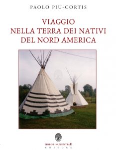 Viaggio nella terra dei nativi del nord america