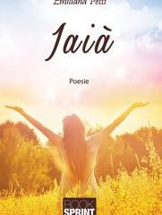 Intervista a Emiliana Petti, autrice de “Iaià”