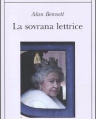 La sovrana lettrice | Alan Bennett