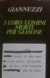 Intervista a Costantino Giannuzzi, autore de “I loro uomini morti per Giasone”