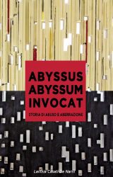 Intervista a Lavinia Casati de Narni, autrice de “Abyssus Abyssum Invocat”