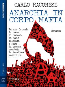 Anarchia in corpo mafia