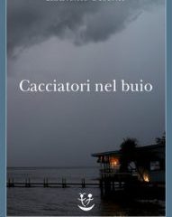 Cacciatori nel buio | Lawrence Osborne