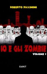 Intervista a Roberto Piccinini, autore de “Io e gli zombie”