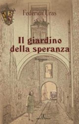 Intervista a Federica Uras autore de “Il giardino della speranza”