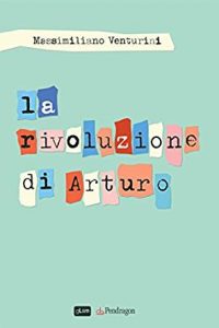 La rivoluzione di Arturo