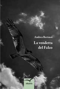 La vendetta del Falco Bertussi