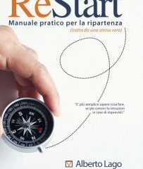 Intervista a Alberto Lago, autore de “Restart manuale pratico per la ripartenza”