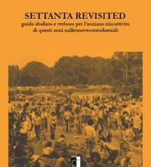 Intervista a Carlo Crescitelli, autore de “Settanta Revisited”