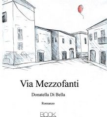 Intervista a Donatella Di Bella, autrice de “Via Mezzofanti”