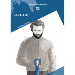 Intervista a Beniamino Giulianelli, autore de “Blue Tie”