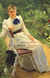 La felicità domestica  | Lev Tolstoj