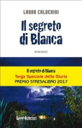 Il Segreto di Blanca | Laura Calderini