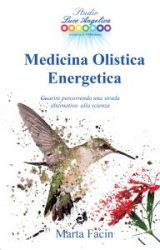 Medicina Olistica Energetica | Marta Facin