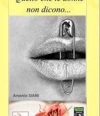 Quello che le donne non dicono | Arsenio Siani