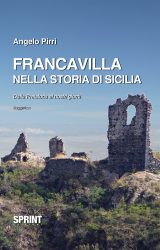Intervista a Angelo Pirri, autore de “Francavilla nella Storia di Sicilia”