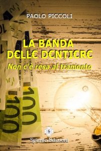 La banda delle dentiere