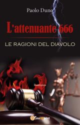 Intervista a Paolo Dune, autore de “L’attenuante 666, le ragioni del diavolo”