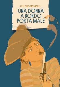 Una donna a bordo porta male