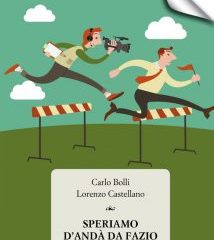 Speriamo d’andà da Fazio | Carlo Bolli e Lorenzo Castellano