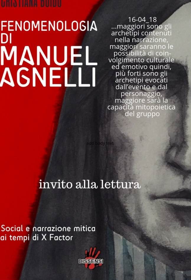Fenomenologia di Manuel Agnelli