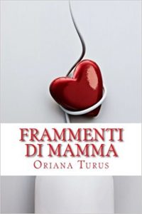 Frammenti di mamma