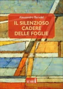 Il silenzioso cadere delle foglie