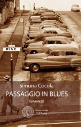 Intervista a Simona Cocola, autrice de “Passaggio in blues”