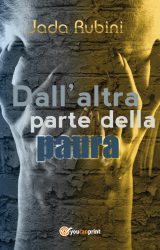 Intervista a Jada Rubini, autrice de “Dall’altra parte della paura”