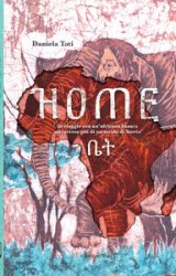 Intervista a Daniela Toti, autrice de “Home – In viaggio con un’africana bianca attraverso più di un secolo di storia”