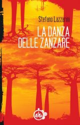 Intervista a Stefano Lazzarini, autore de “La Danza delle Zanzare”