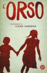 L’orso | Claire Cameron