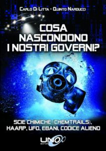 Cosa nascondono i nostri governi