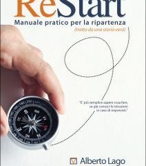 Restart – Manuale pratico per la ripartenza | Alberto Lago