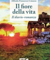 Il Fiore della vita | Alfredo Francesco Caiazzo
