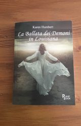 Intervista a Karen Humbert, autrice de “La Ballata dei Demoni in Louisiana”