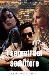 I segreti del seduttore | Francesco Cibelli