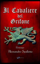 Intervista ad Alessandro Spalletta, autore de “Il Cavaliere del  Grifone”