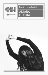 Amara Libertà