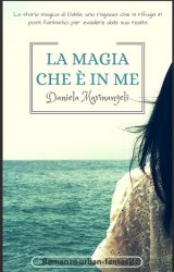 Intervista a Daniela Marinangeli, autrice de “La magia che è in me”