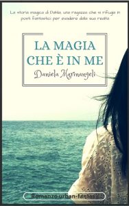 La magia che è in me