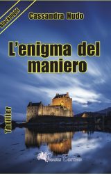 L’enigma del maniero | Cassandra Nudo