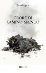 Odore di camino spento | Enzo Pagano