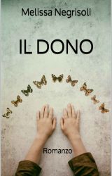 Il Dono | Melissa Negrisoli